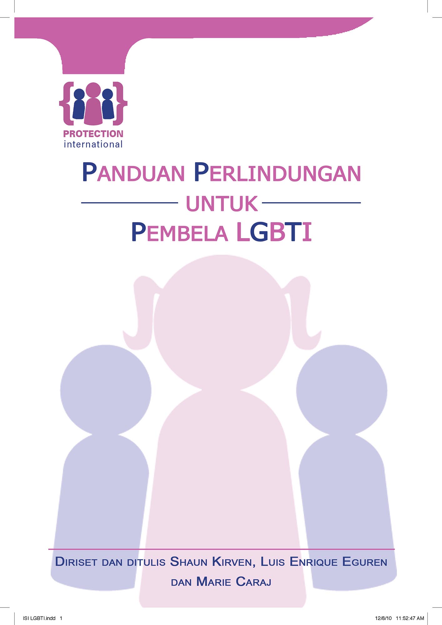 Read more about the article Panduan Perlindungan Untuk Pembela LGBTI